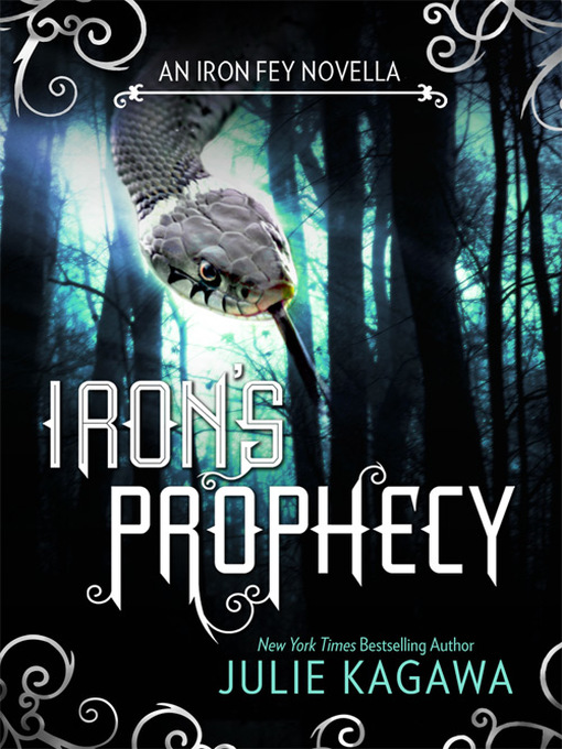 Title details for Iron's Prophecy by Julie Kagawa - Available